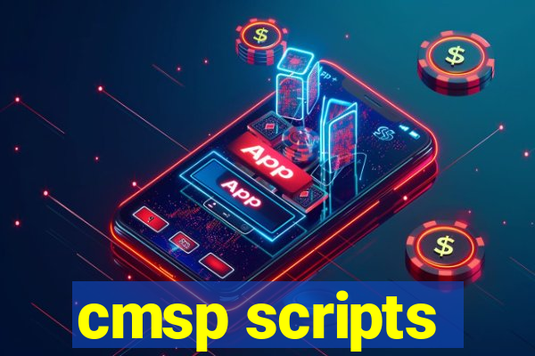 cmsp scripts